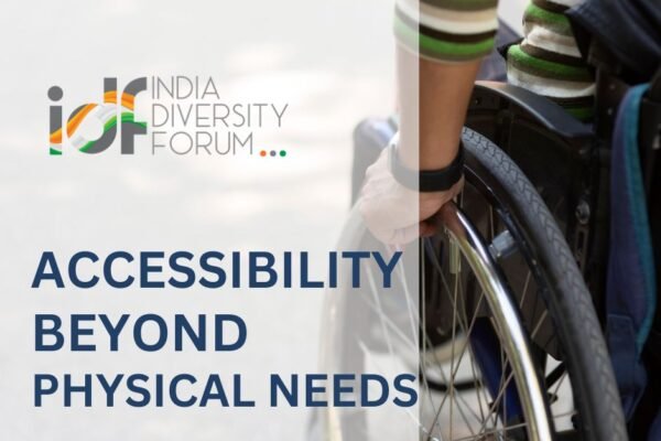 Accessibility beyond physical needs